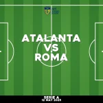Where to watch Atalanta v Roma in Serie A