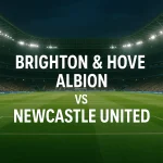 where-to-watch-brighton-hove-albion-v-newcastle-united-tomorrow-in-premier-league