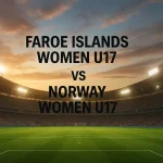 where-to-watch-faroe-islands-women-u17-v-norway-women-u17-tomorrow-in-uefa-women-s-under-17-championship-group-stage