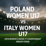 where-to-watch-poland-women-u17-v-italy-women-u17-day-after-in-uefa-women-s-under-17-championship-group-stage