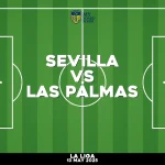 Where to watch Sevilla v Las Palmas in La Liga