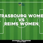 Where to watch Strasbourg Women v Reims Women in Division 1 FÃ©minine